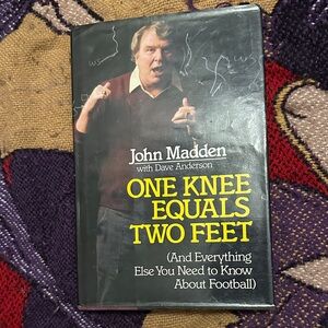 One Knee Equals Two Feet by John Madden Book